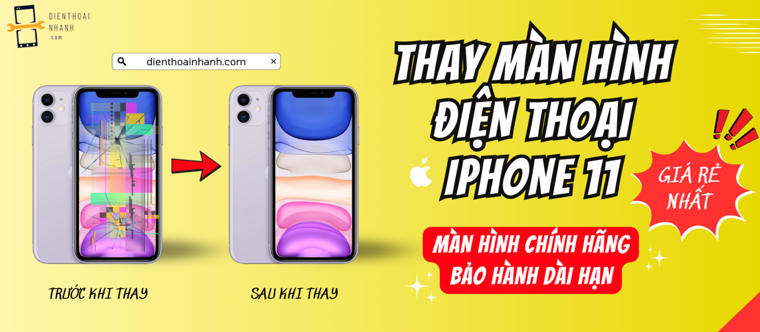 Giá thay màn hình iPhone 11 trên thị trường hiện nay