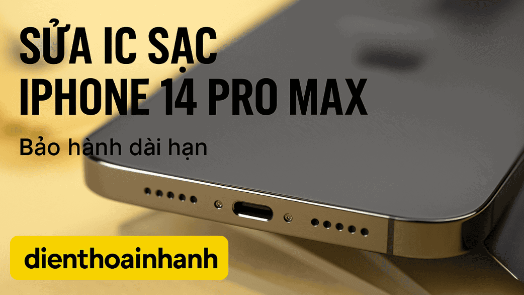Sửa sạc trên main iPhone 14 Pro Max