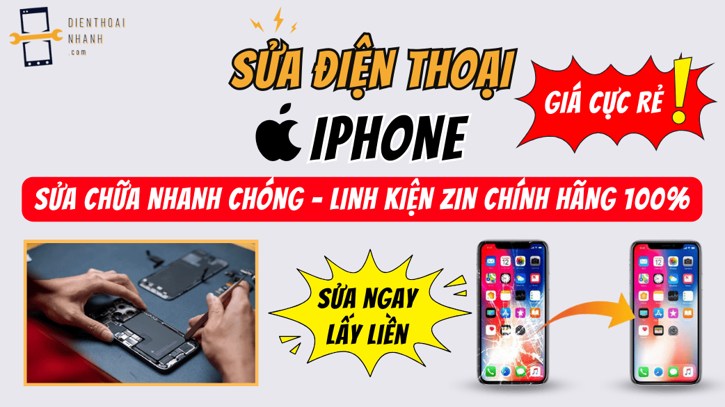 Sửa Điện Thoại iPhone – Nhanh Chóng, Uy Tín, Chuyên Nghiệp