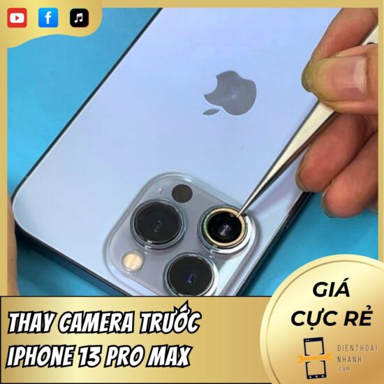 Thay Camera Trước iPhone 13 Pro Max