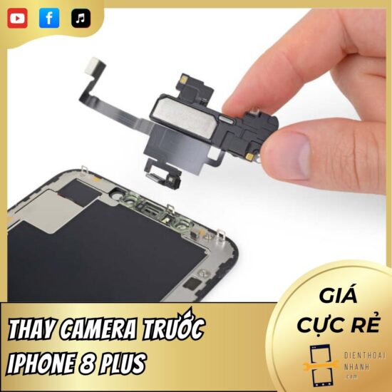 Thay Camera Trước iPhone 8 Plus