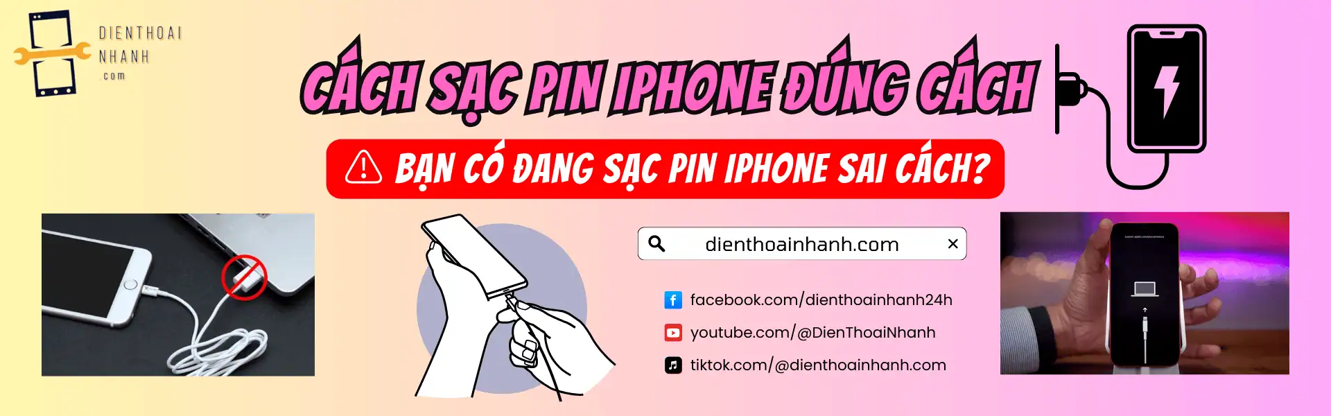 Cách Sạc Pin iPhone Đúng Cách - Tối Ưu Pin, Kéo Dài Tuổi Thọ