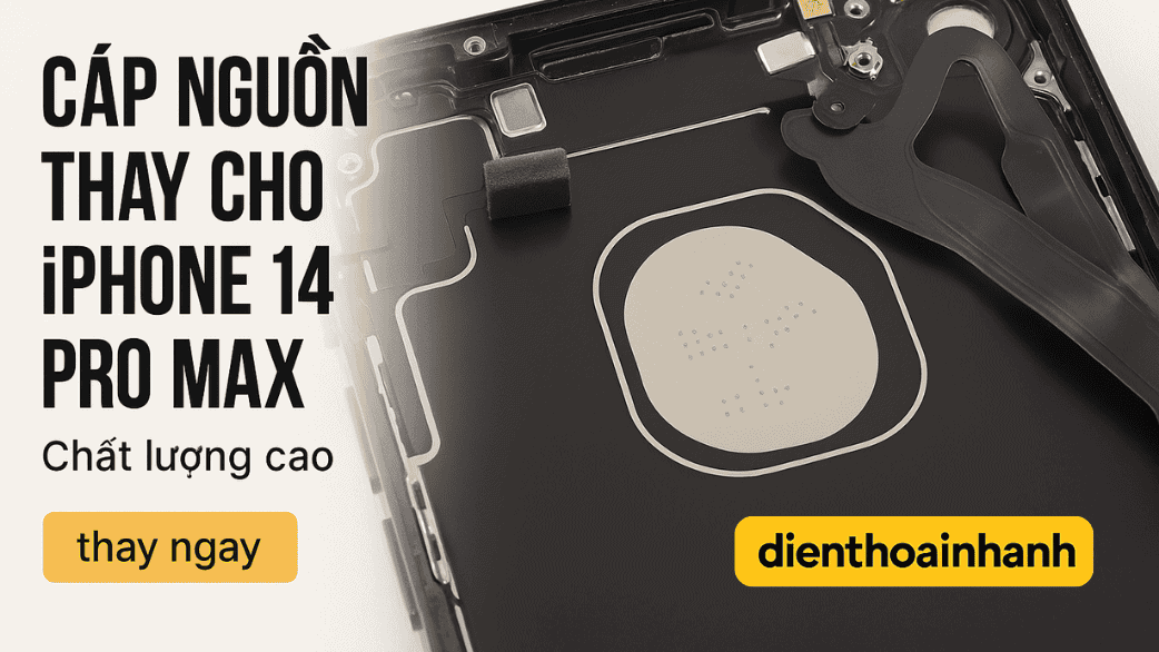 | Tháng 1 2026 Cáp Nguồn Thay Cho iPhone 14 Pro Max Chính Hãng - Lấy Liền