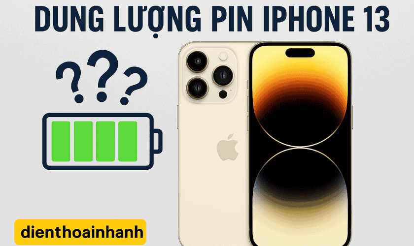 Dung Lượng Pin iPhone 13 Là Bao Nhiêu? Có Đáng Để Mua?