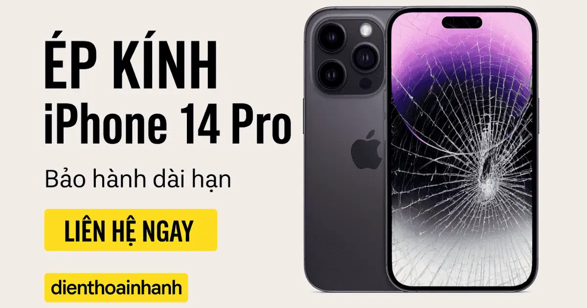 Câu hỏi thường gặp khi ép kính iPhone 14 Pro tại Điện Thoại Nhanh
