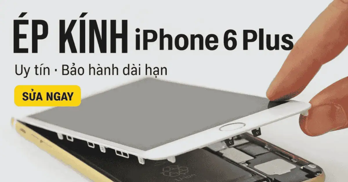 Ép Kính iPhone 6 Plus Chính Hãng – Lấy Liền, Giá Tốt