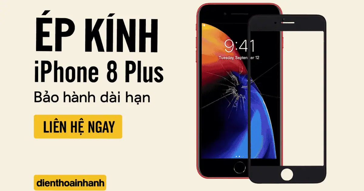| Tháng mười một 2025 Ép Kính iPhone 8 Plus Chính Hãng, Lấy Ngay Trong Ngày