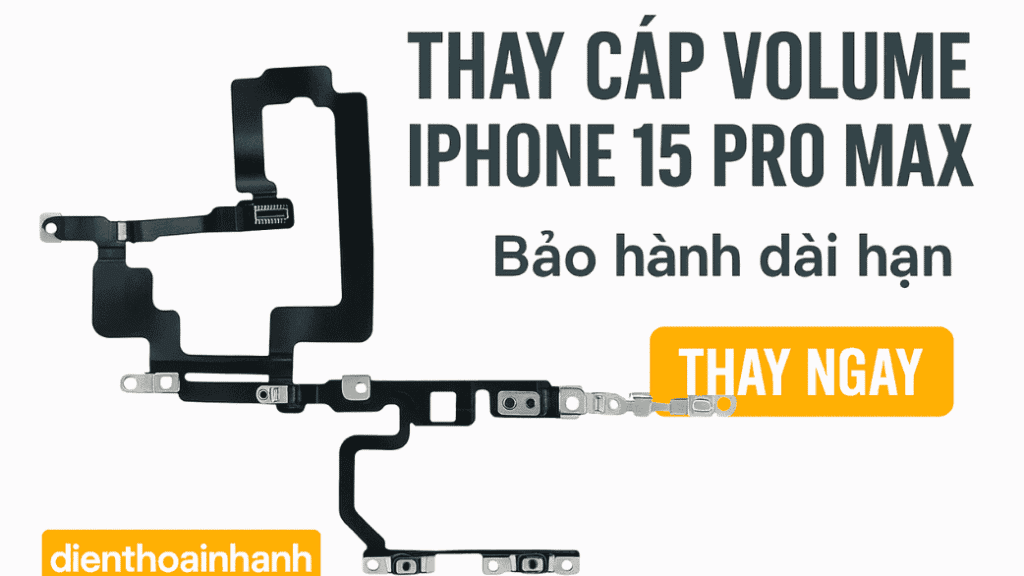 Thay Cáp Volume iPhone 15 Pro Max Uy Tín - Chuyên Nghiệp