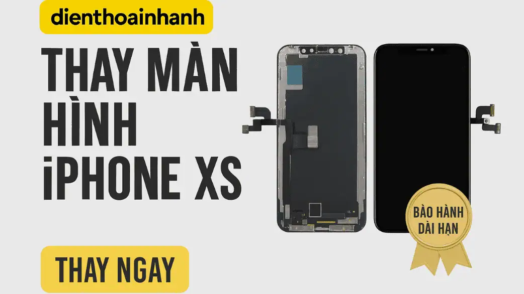 Câu hỏi thường gặp về thay màn hình iPhone XS