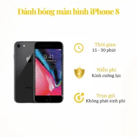 Đánh bóng màn hình iPhone 8 bị xước