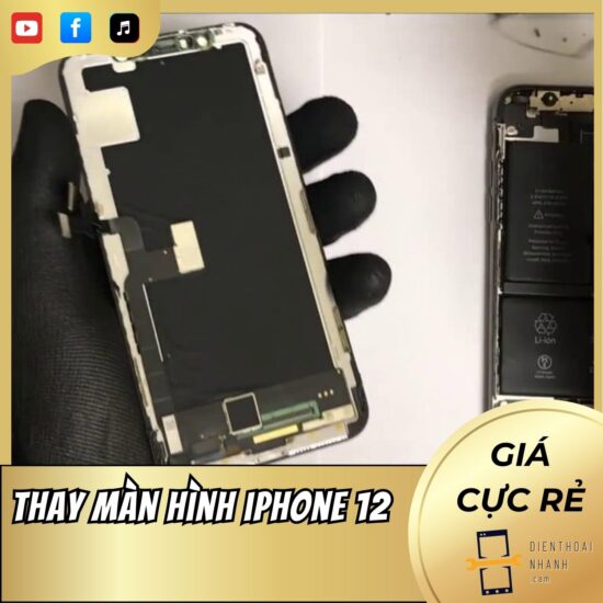 Thay Màn Hình iPhone 12 - Chính Hãng