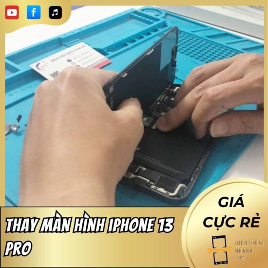 Thay Màn Hình iPhone 13 Pro