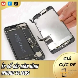 Ép Cổ Cáp Màn Hình iPhone 16 Plus
