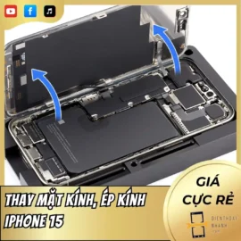 Thay mặt kính, ép kính iPhone 15