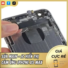 Sửa main - IC hiển thị cảm ứng iPhone Xs Max