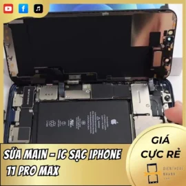 Sửa Main IC Sạc iPhone 11 Pro Max