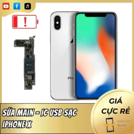 Sửa Main - IC USB Sạc iPhone X