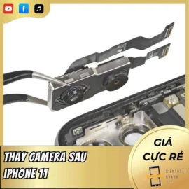 Thay Camera Sau iPhone 11