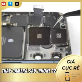 Thay Camera Sau iPhone 12