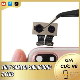 Thay camera sau iPhone 7 Plus