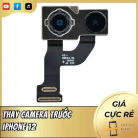 Thay Camera Trước iPhone 12