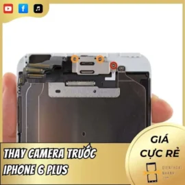 Thay Camera Trước iPhone 6 Plus