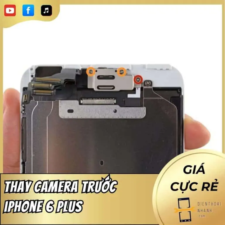 Thay Camera Trước iPhone 6 Plus