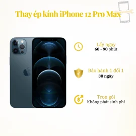 Thay ép kính iPhone 12 Pro Max
