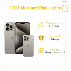 Thay kính lưng iPhone 15 Pro