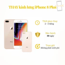Thay kính lưng iPhone 8 Plus