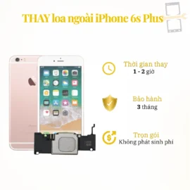 Thay loa ngoài iPhone 6s Plus
