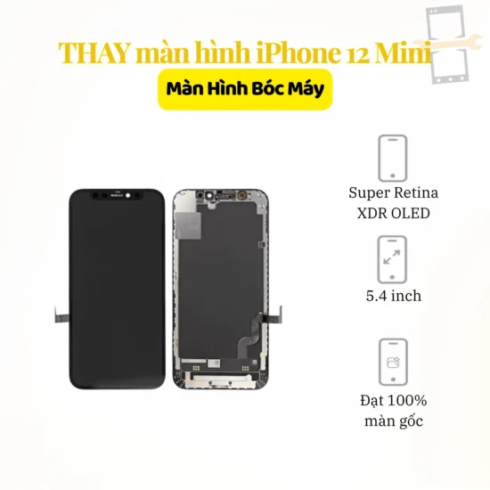 Thay màn hình iPhone 12 Mini Zin bóc máy