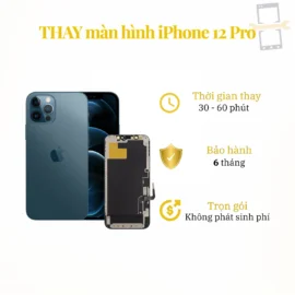 Thay màn hình iPhone 12 Pro