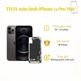 Thay màn hình iPhone 12 Pro Max