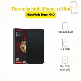 Thay màn hình iPhone 13 Mini Tiger FHD
