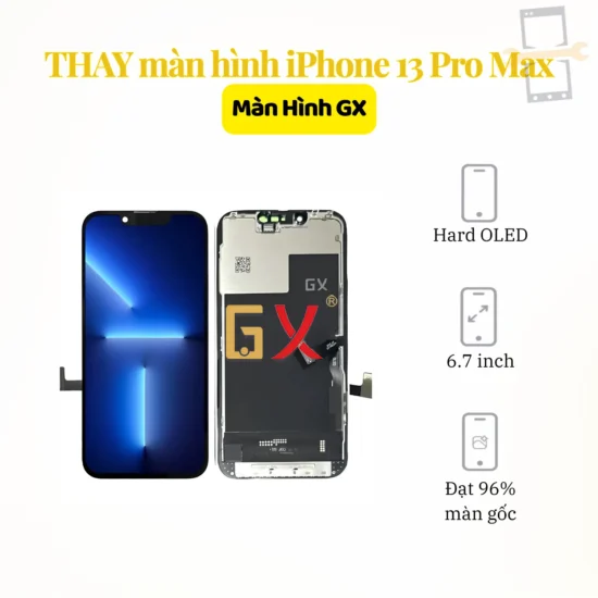 Thay màn hình iPhone 13 Pro Max GX