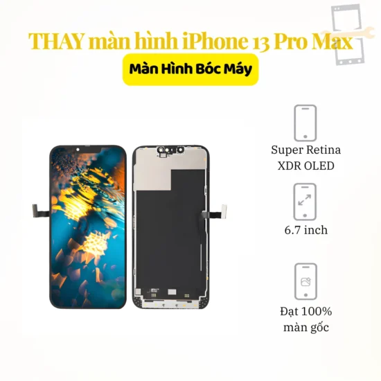 Thay màn hình iPhone 13 Pro Max Zin bóc máy