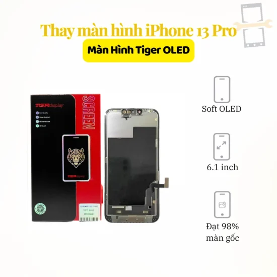 Thay màn hình iPhone 13 Pro Tiger OLED