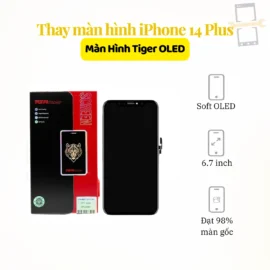 Thay màn hình iPhone 14 Plus Tiger OLED