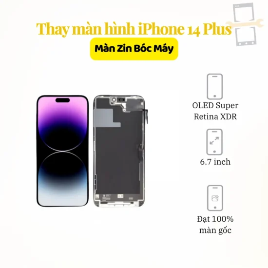 Thay màn hình iPhone 14 Plus Zin bóc máy