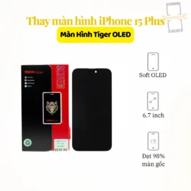 Thay màn hình iPhone 15 Plus Tiger OLED