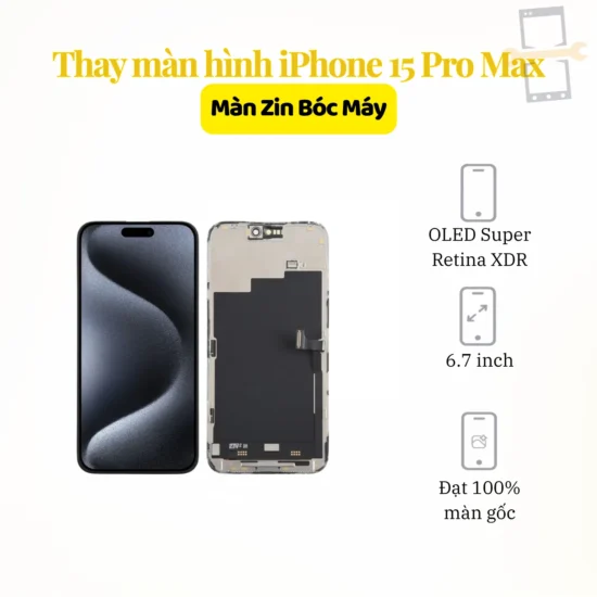 Thay màn hình iPhone 15 Pro Zin bóc máy