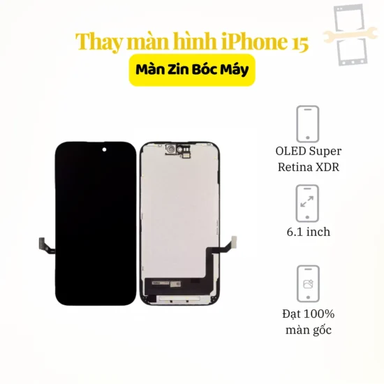 Thay màn hình iPhone 15 Zin bóc máy