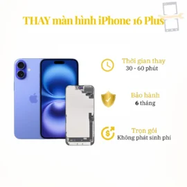 Thay màn hình iPhone 16 Plus