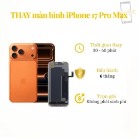 Thay màn hình iPhone 17 Pro Max