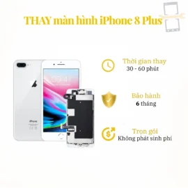 Thay màn hình iPhone 8 Plus