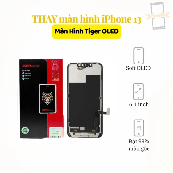 Thay màn hình iPhone 13 Tiger OLED