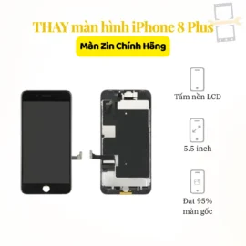 Thay màn hình zin iphone 8 plus