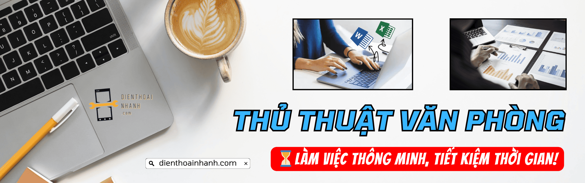 Thủ Thuật Văn Phòng