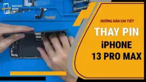 Thay Pin iPhone 13 Pro Max - Chính hãng